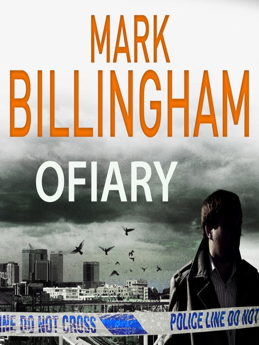 Title details for Ofiary by Mark Billingham - Available